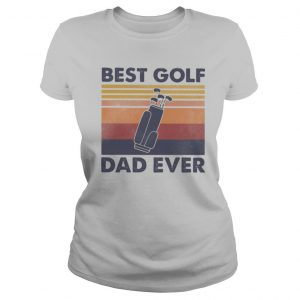 Best golf dad ever happy father’s day vintage retro shirt