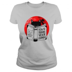 Black Cat Advanced Edition How To Train Your Human Moon shirt