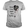 Book Nerdy Dirty Inked And Curvy shirt