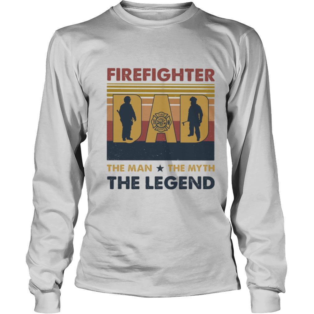Firefighter dad the man the myth the legend happy father’s day vintage retro shirt