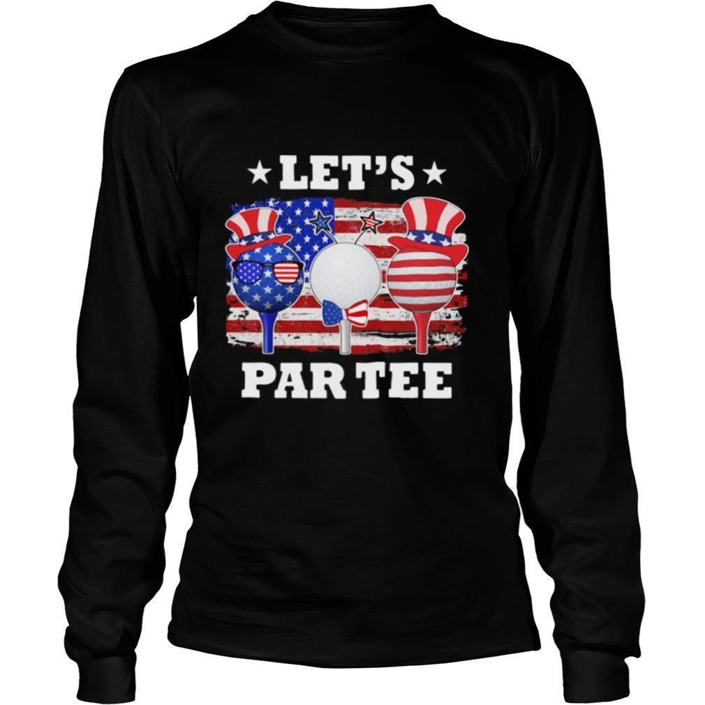 Golf let’s par tee american flag independence day shirt