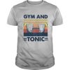 Gym And Tonic Fitness Drawstring Vintage shirt