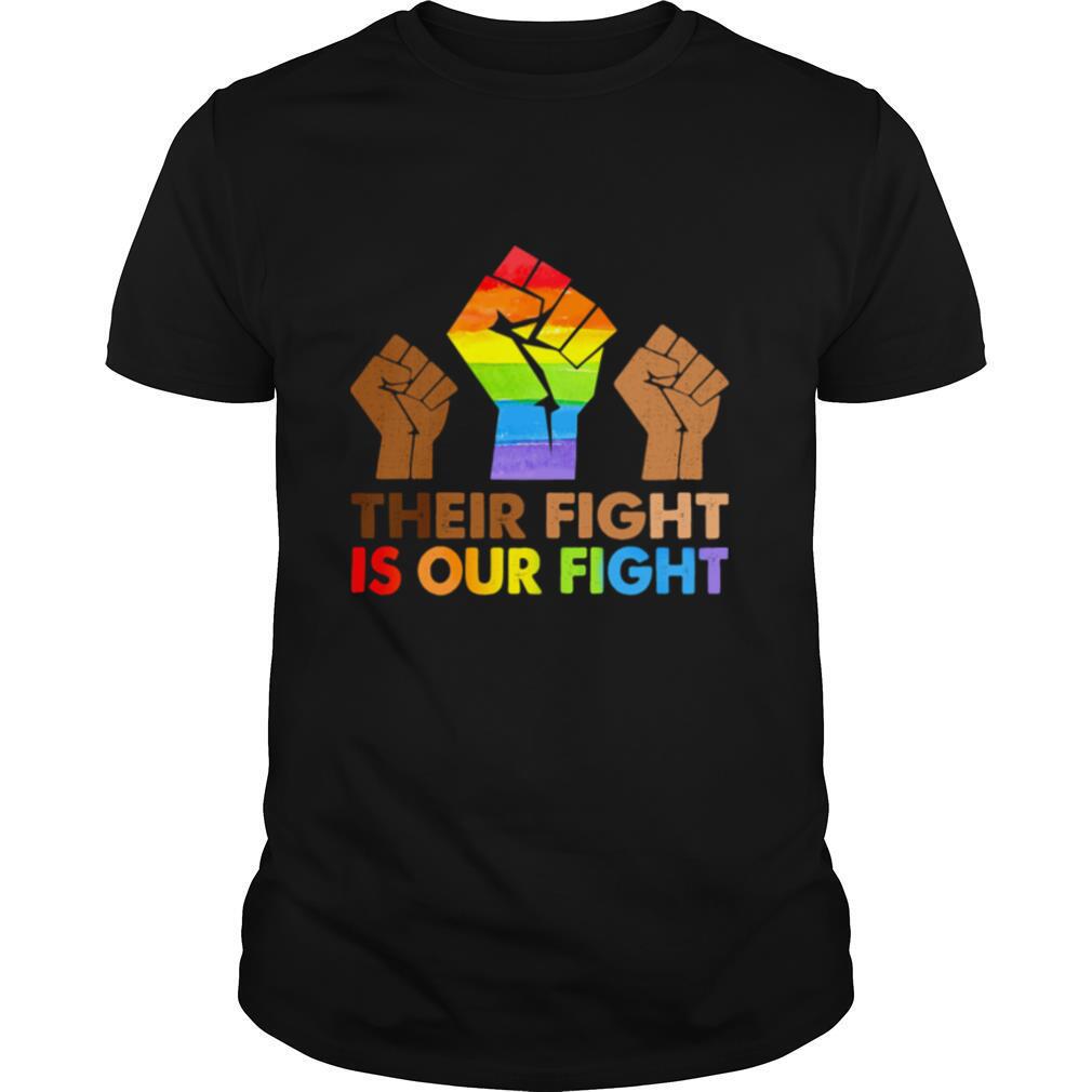 Lgbt their fight is our fight shirt