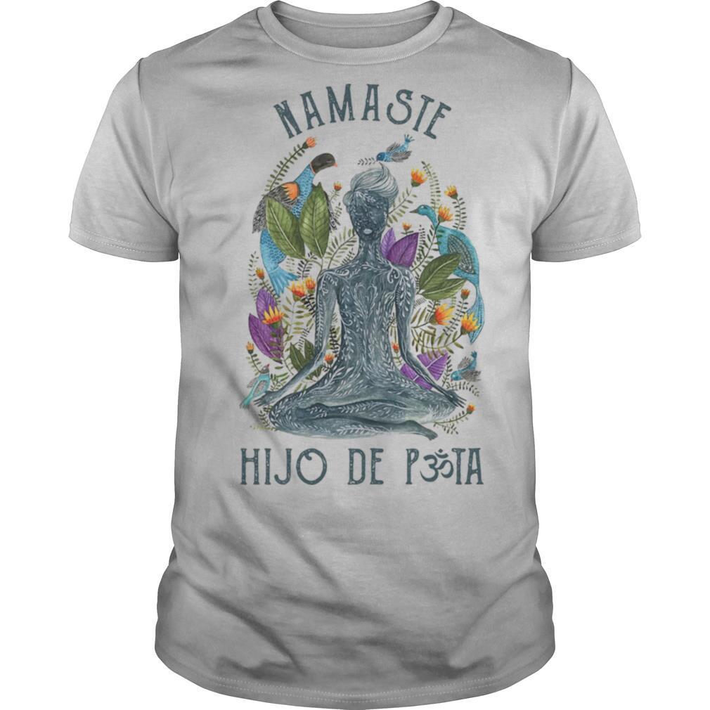 Namaste Hijo De Puta Yoga T-Shirt Vintage Gift For Men Women Yoga Lover T Shirt 
