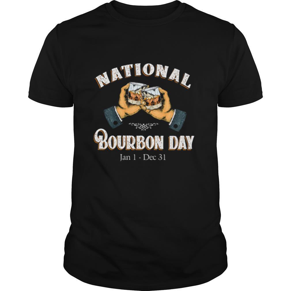 National bourbon day jan 1 dec 31 wine shirt
