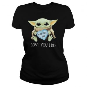 Star wars baby yoda best dad love you i do happy father’s day heart shirt