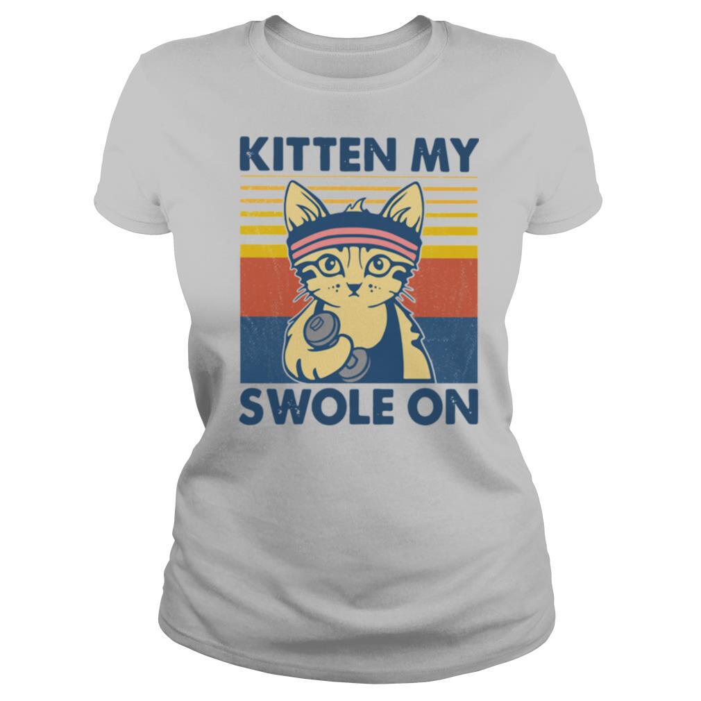 Strong Cat Kitten My Swole On Vintage shirt