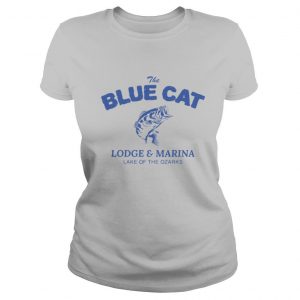 The Blue Cat Lodge Marina Lake Of The Ozarks shirt