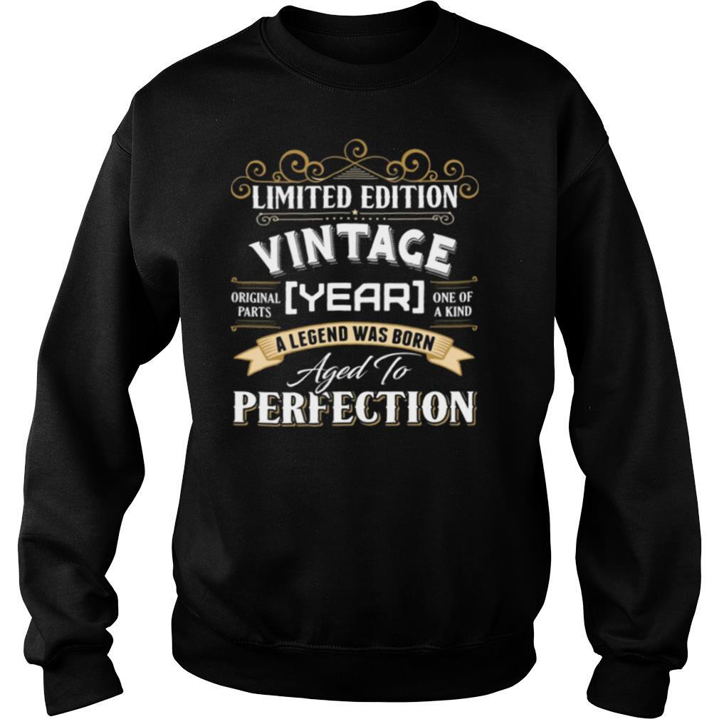 Vintace Year A Legend Was Born Aged To Perfection shirt
