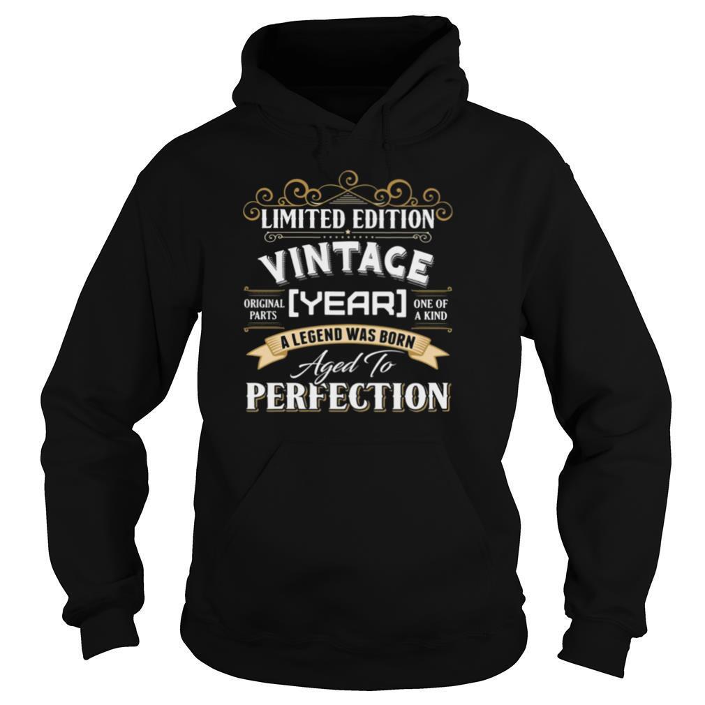 Vintace Year A Legend Was Born Aged To Perfection shirt