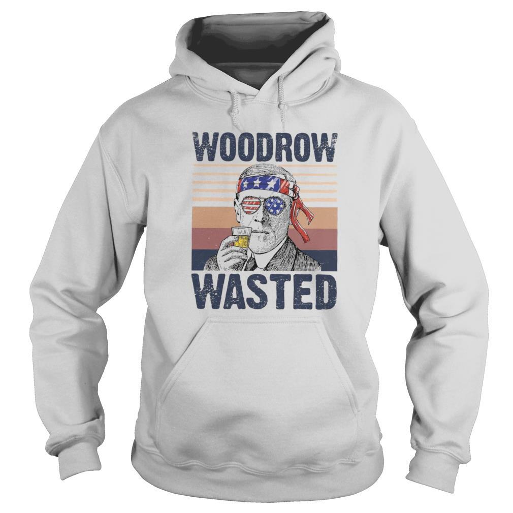 Woodrow Wasted Funny President Wilson Drinking 4th of July Patriot Vintage shirt