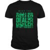 meet the dealer shirt