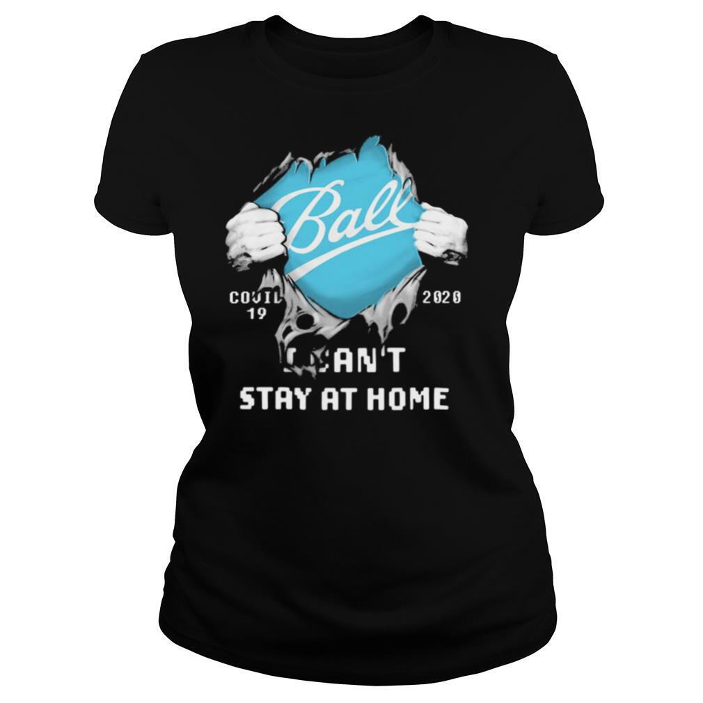 Ball I can’t stay at home Covid 19 2020 superman shirt