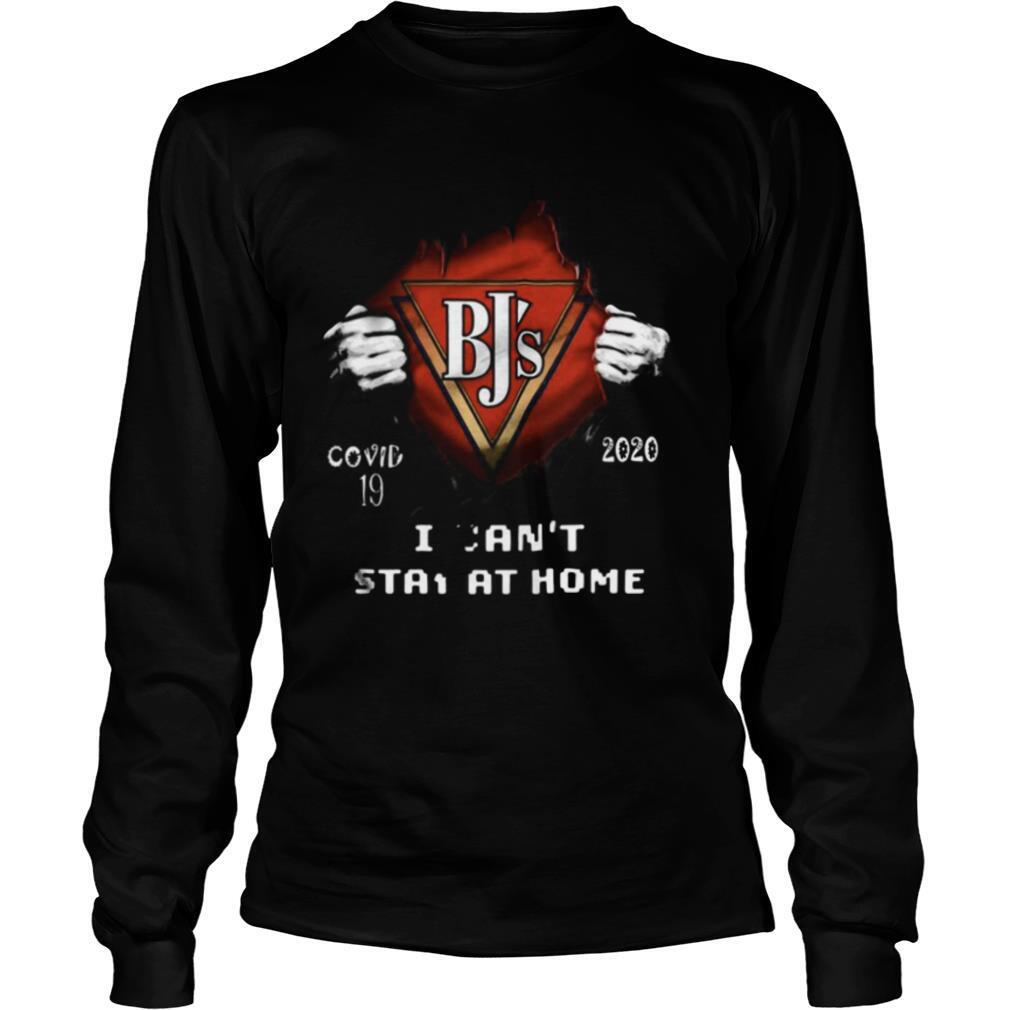 Blood insides bj’s covid 19 2020 i can’t stay at home shirt