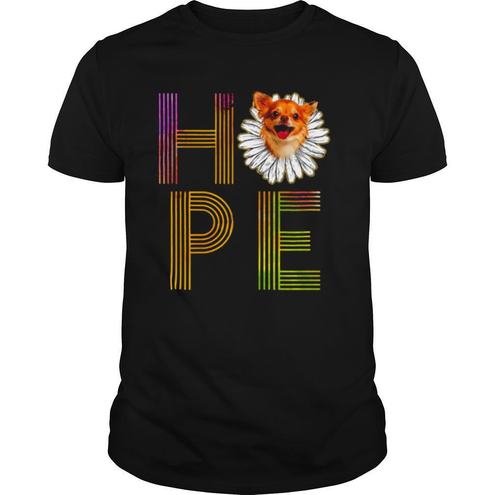 Chihuahua Flower Hope shirt