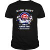 Damn right i am a cubs fan now and forever stars shirt