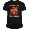 Dragon drink coffee son in law the man the myth the legend shirt
