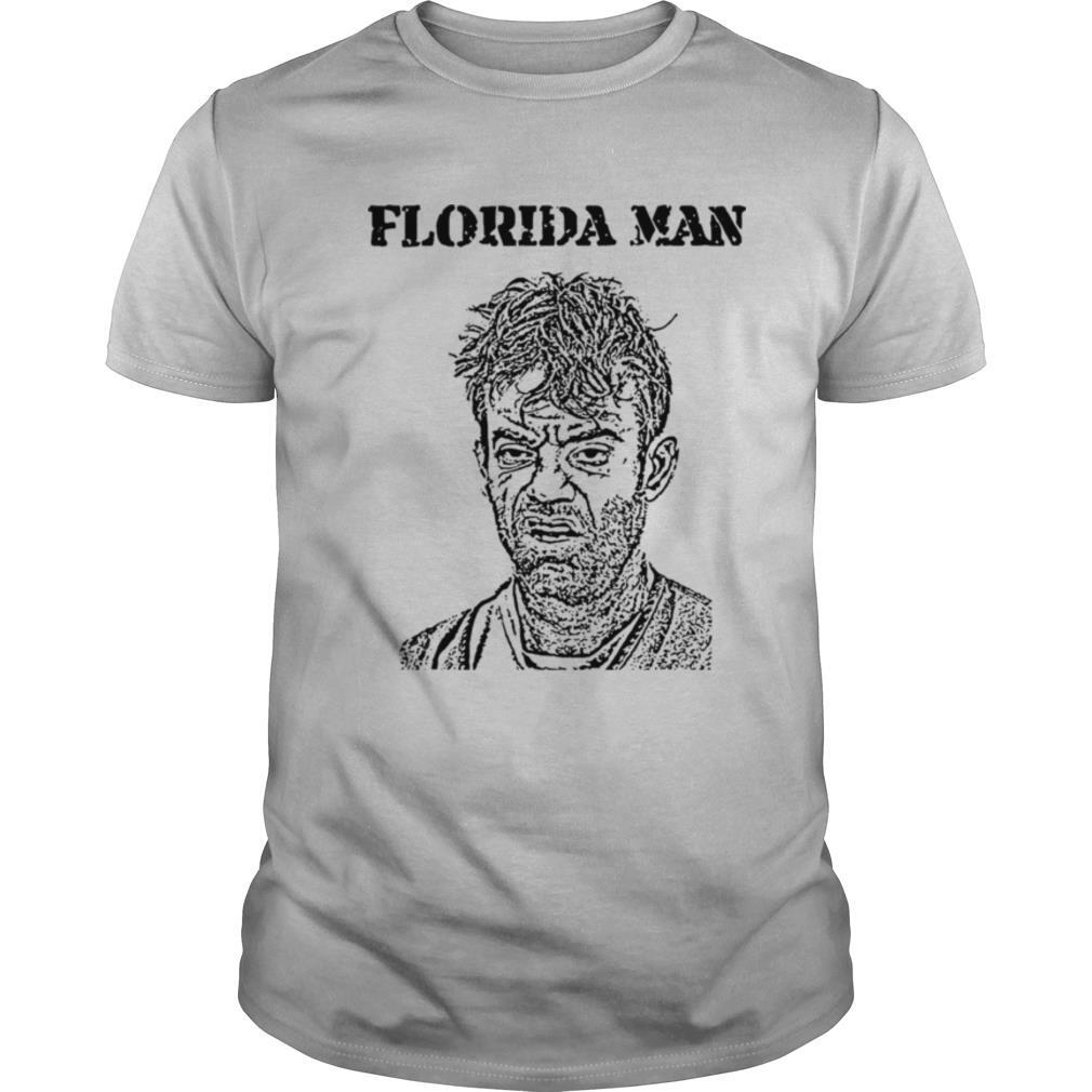 Florida Man shirt