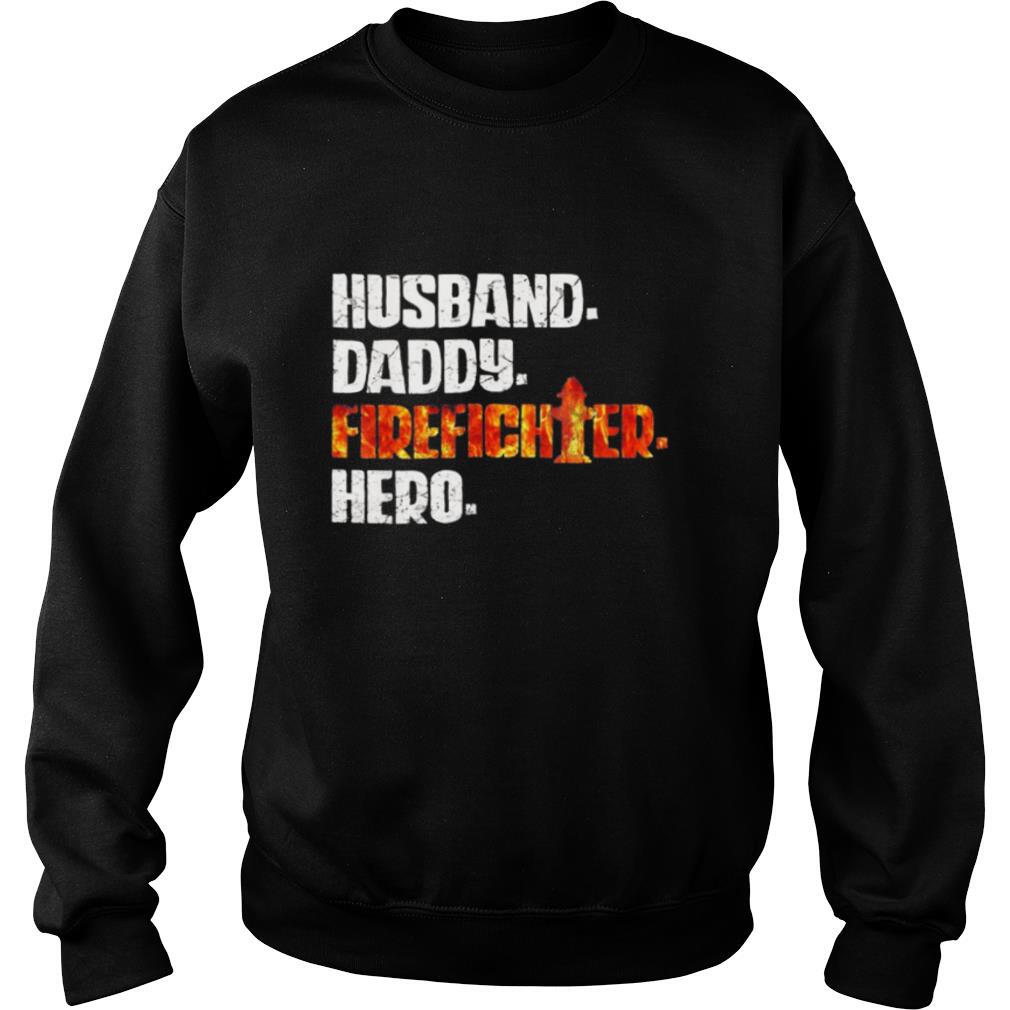 Husband daddy firefighter hero shirt