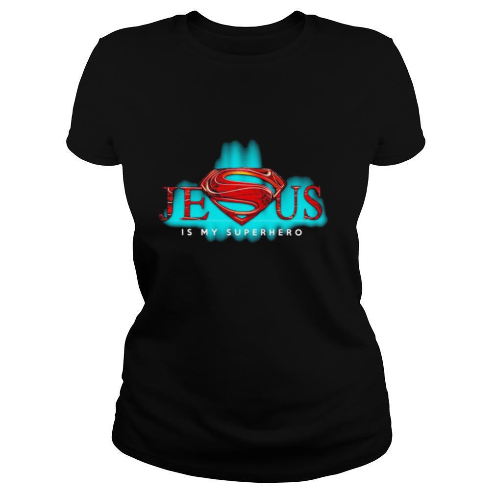 Jesus is my superhero shirt