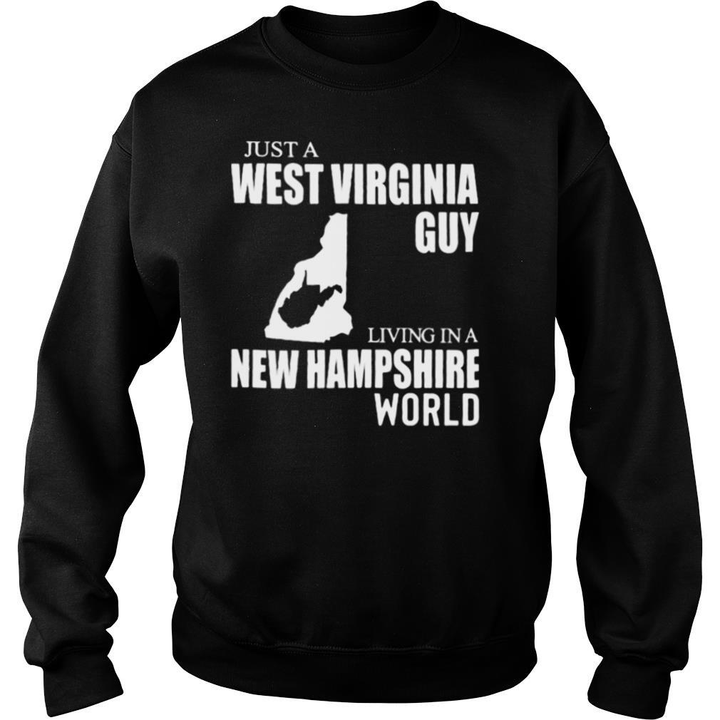 Just A West Virginia Guy Living In A New Hampshire World Map shirt