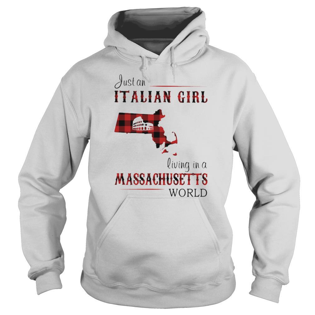 Just an Italian girl living in a Massachusetts world Map shirt