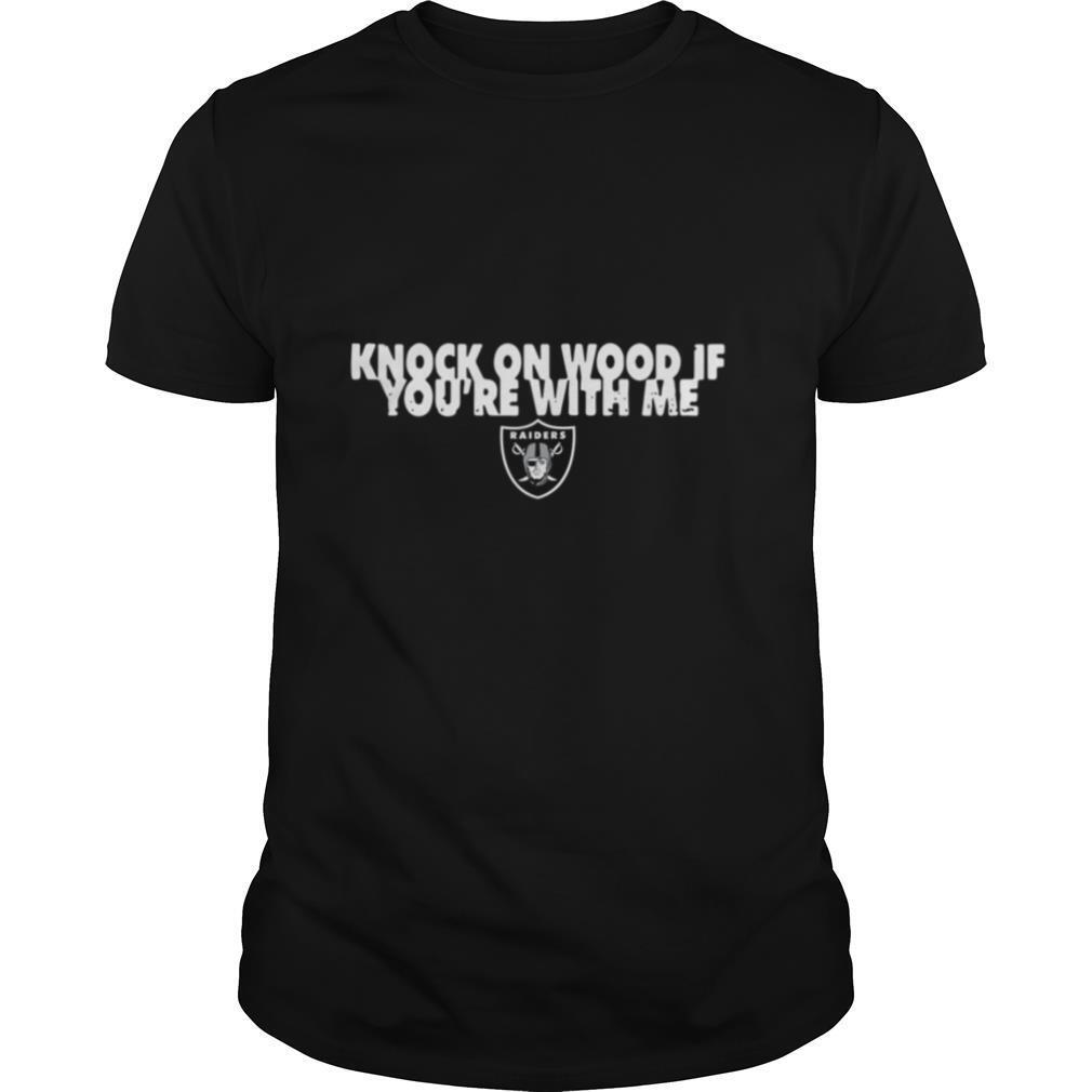Knock On Wood If You’re With Me Football shirt