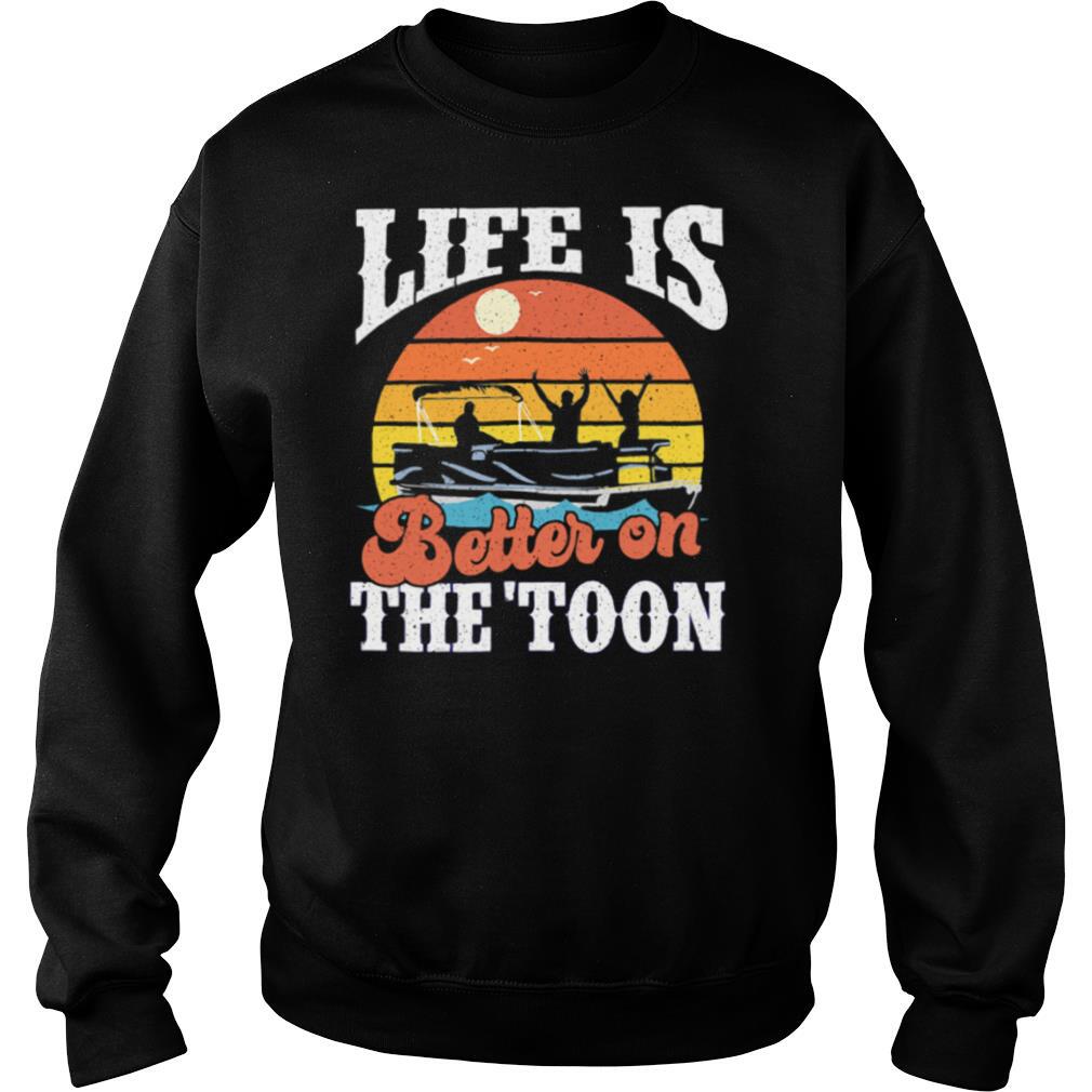 Life is better on the toon vintage retro shirt