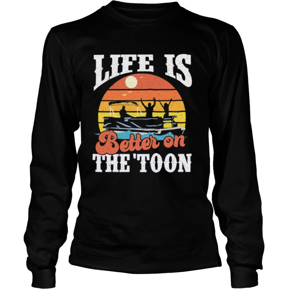 Life is better on the toon vintage retro shirt