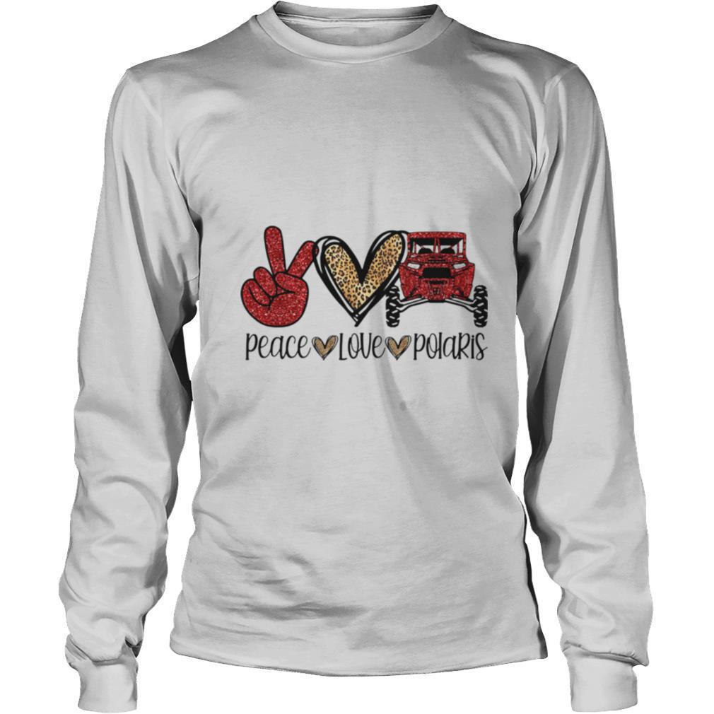 Peace Love Polaris shirt