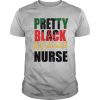 Pretty black and educated nurse shirt