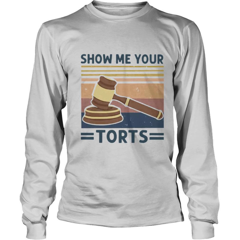 Show Me Your Torts Judge Vintage shirt