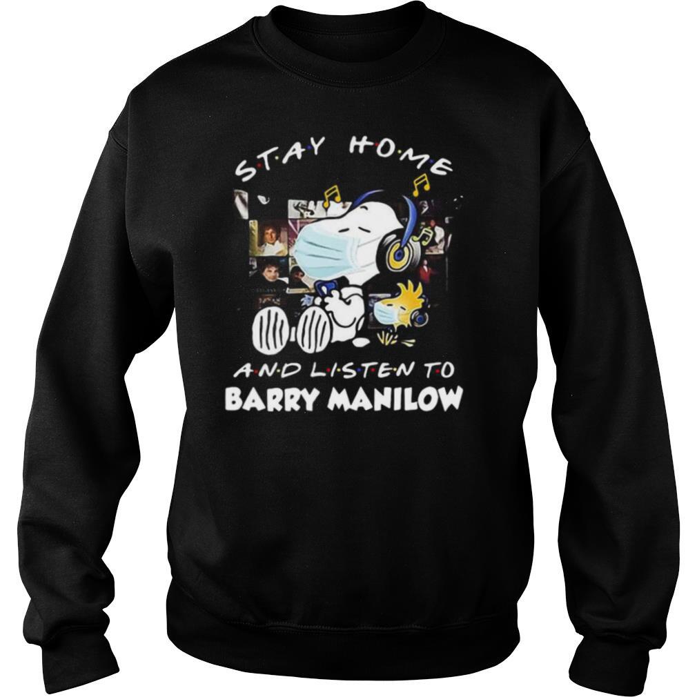 Snoopy and woodstock stay home and listen to barry manilow shirt