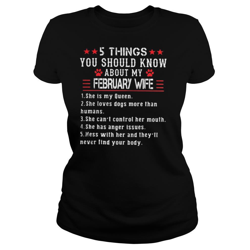 5 things you should know about my february wife shirt