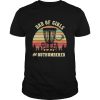 Attractive Dad Of Girls Outnumbered Vintage shirt