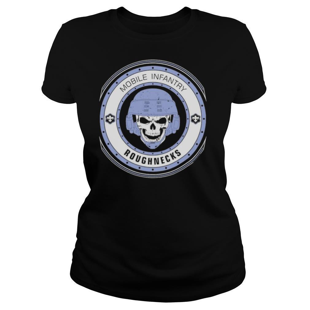 Awesome Mobile Infantry Roughnecks Starship Troopers shirt