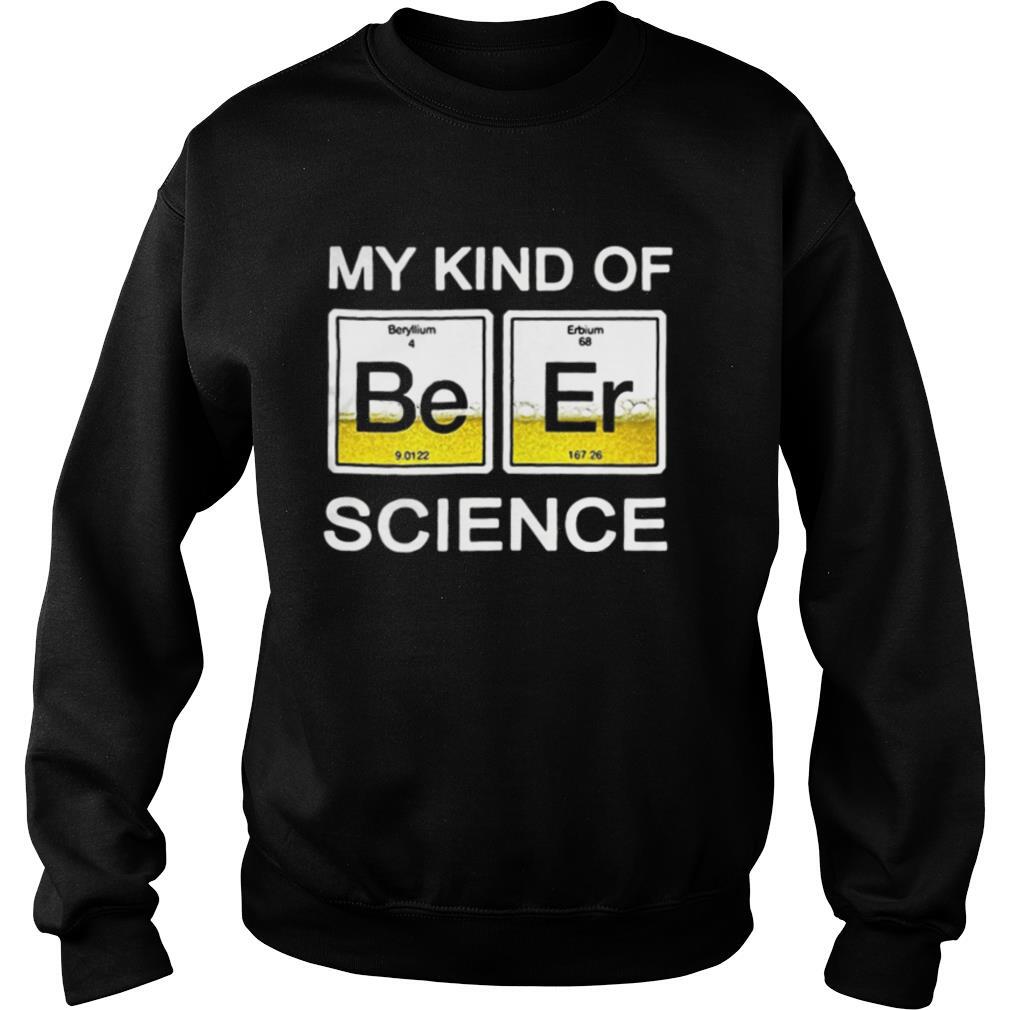 Chemistry My kind of beer science shirt