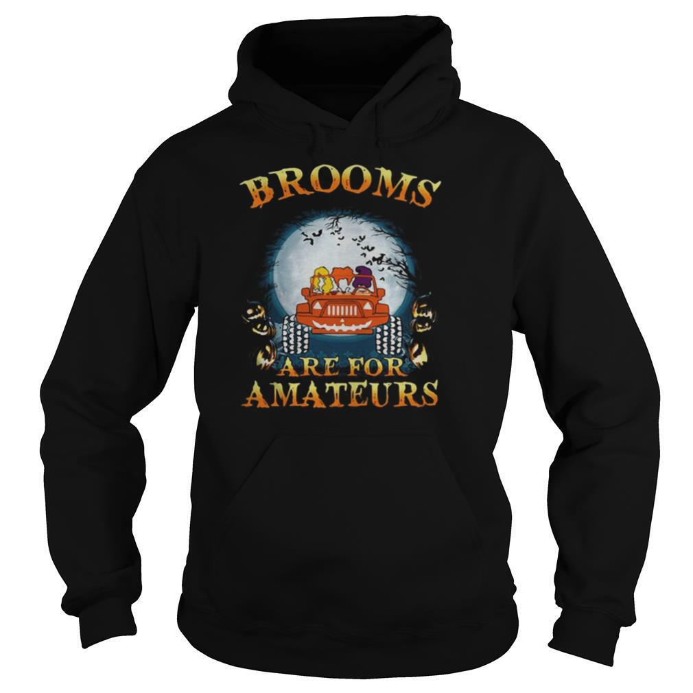 Halloween Brooms Are For Amateurs Jeep shirt