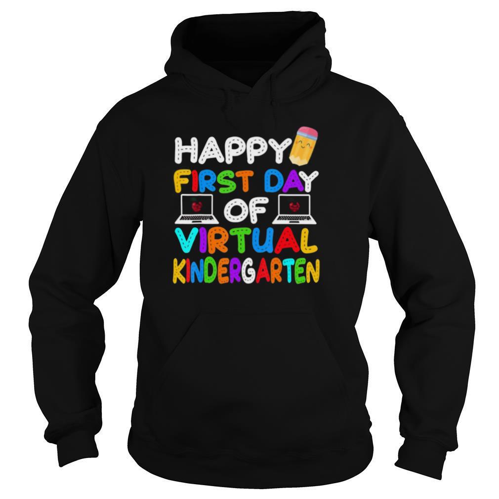 Happy First Day of Virtual Kindergarten Kids Online Teaching shirt