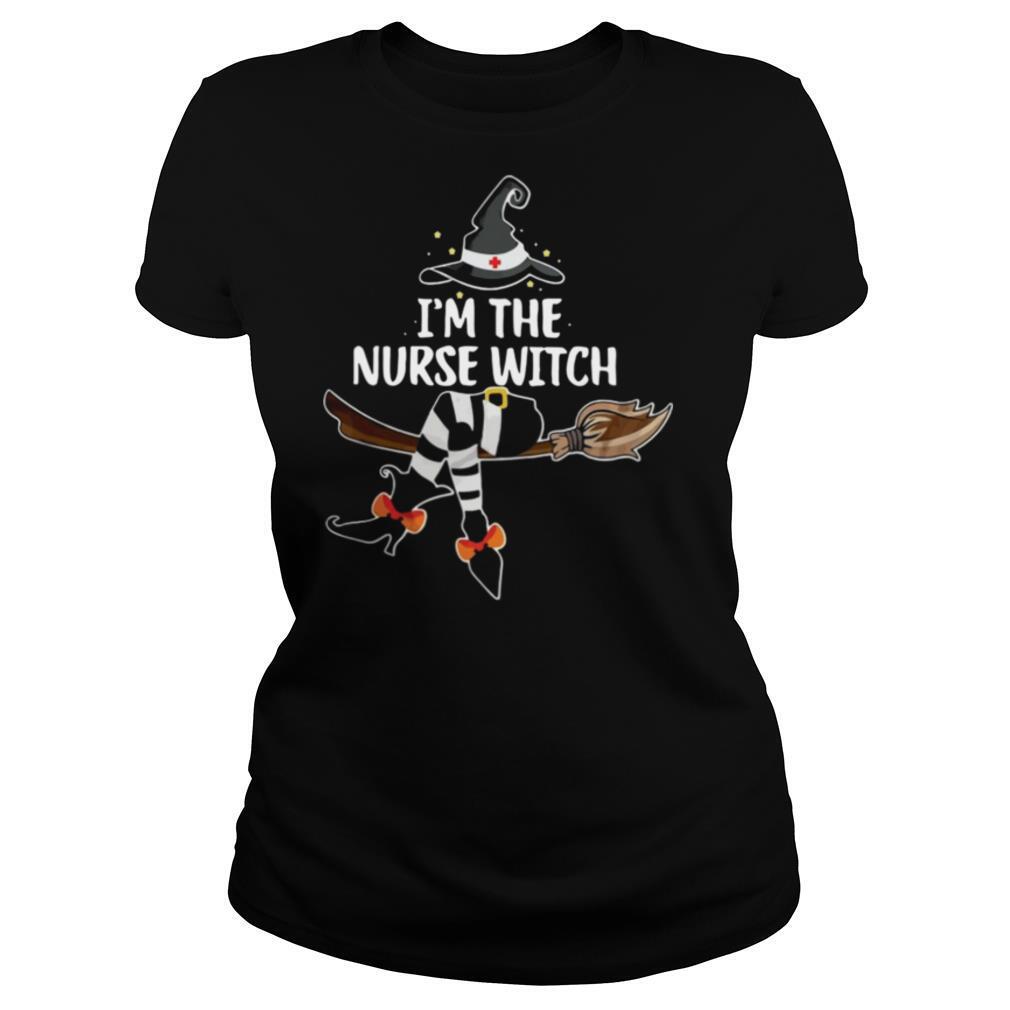 I Am The Nurse Witch shirt