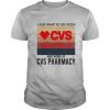 I Just Want To Eat Pizza CVS Pharmacy And Work At CVS Pharmacy Vintage shirt