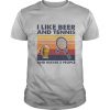 I Like Beer And My Bicycle And Maybe 3 People Vintage shirt