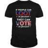 If people can loot in person they can vote in person stars shirt