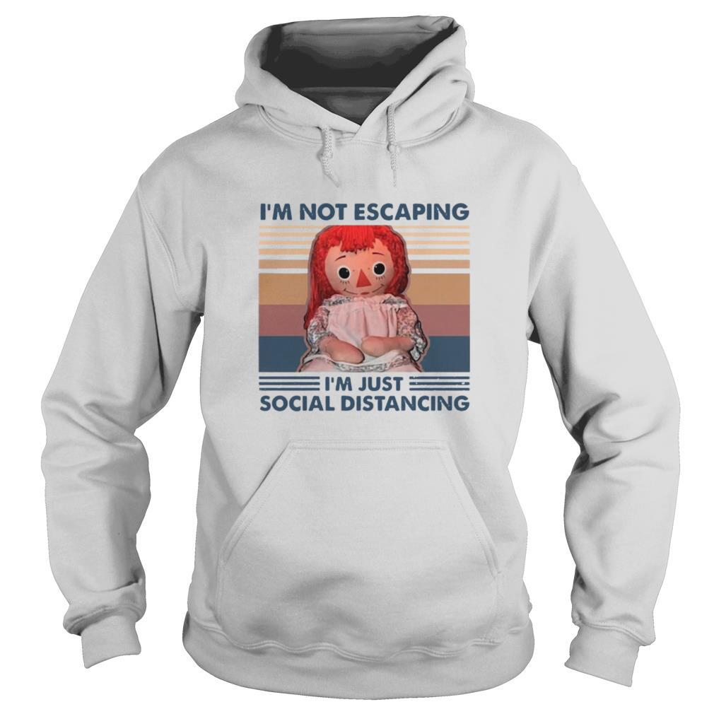 Im Not Escaping Im Just Social Distancing shirt