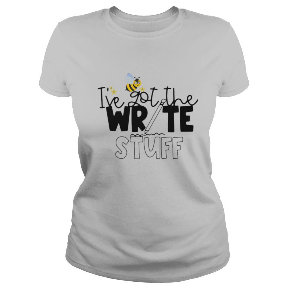 I’Ve Got The Write Stuff Bee shirt