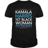 Kamala Harris 1st Woman Vice President shirt