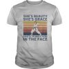 Karate Girl Shes Beauty Shes Grace Shell Punch You In The Face Vintage shirt