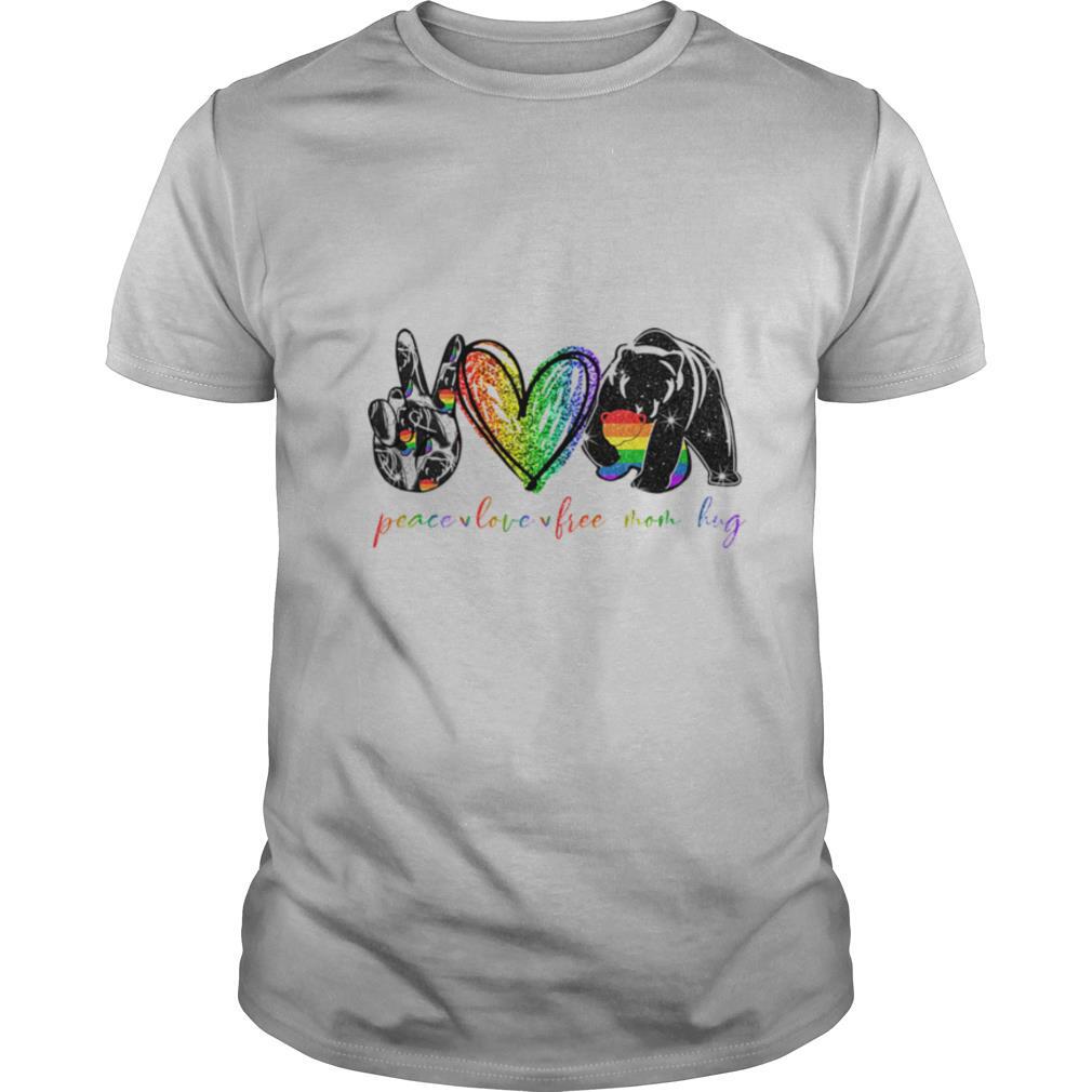 LGBT diamond peace love free mom hug shirt