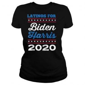 Latinos for Biden Harris 2020 shirt