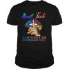 Lips Nail Tech I Am Who I Am Your Approval Isnt Needed shirt